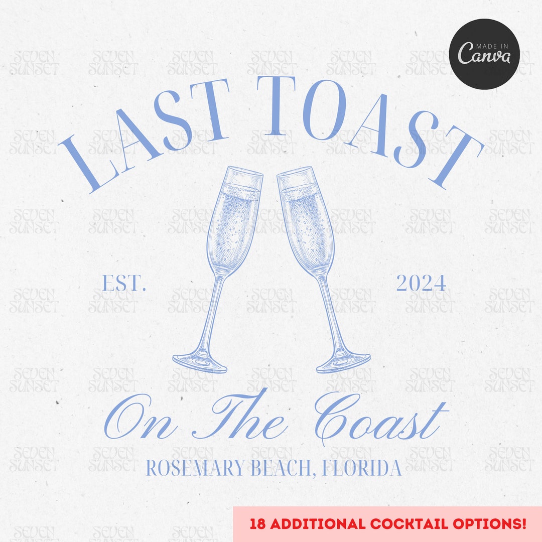 Last Toast on the Coast Bachelorette Logo Template Custom Beach ...
