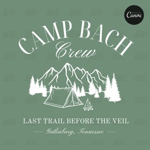 Camp Bachelorette Shirt Design, bearbeitbare Canva Vorlage, Camp Bach Crew, Letzter Weg vor dem Schleier, individuelles Camp Logo, Bachelorette Top Logo