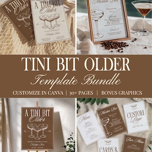 May include: A selection of event templates with a vintage aesthetic. The main image shows a sign that reads "A Tini Bit Older" with martini glasses. Other templates include a "Martini Bar" sign, menu cards, and "Cards & Gifts" signage. The bundle is customisable.