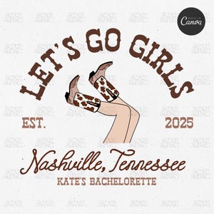 Cowgirl Bachelorette Logo Let&#39;s Go Girls Bach ontwerp Nashville Bach-sjabloon PNG Cowgirl Social Club bewerkbare canvassjabloon Western Bach