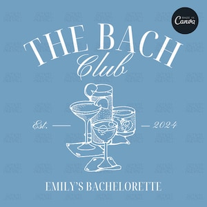 The Bach Club Logo, Bachelorette Social Club, Editable Canva Template, Cocktail Bach Logo, Custom Drinks Template, Luxury Bachelorette Logo