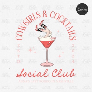 Cowgirls en cocktails Bachelorette-logo Let&#39;s Go Girls Bach ontwerp Nashville Bach-sjabloon PNG Cowgirl Social Club bewerkbare canva-sjabloon