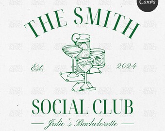 Social Club Bachelorette Logo, Editable Template, Cocktail Bach Logo, Custom Drinks Template, Classy Bachelorette Shirt, Cute Canva Template