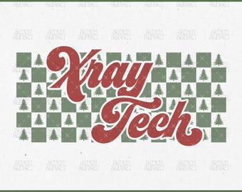 Xray Tech PNG Christmas Xray Tech SVG Checkered X-ray Technologist Design Christmas Xray Rech Shirt Design Retro Radiology Department SVG