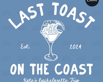 Plantilla de logotipo de despedida de soltera Last Toast On The Coast Diseño de logotipo PNG personalizado de despedida de soltera en la playa escrito a mano Plantilla de Canva editable costera