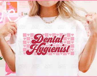 Valentines Dental Hygienist PNG Dental Hygienist SVG Valentines Day Dental Hygienist Shirt Design File Checkered Dentist Design Vday Dentist