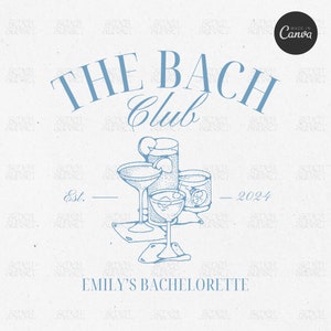 The Bach Club Logo, Bachelorette Social Club, Editable Canva Template, Cocktail Bach Logo, Custom Drinks Template, Luxury Bachelorette Logo