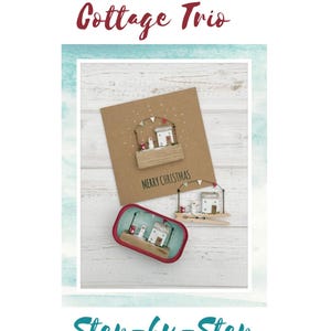 May include: A craft image featuring a Christmas-themed cottage trio. The image includes a greeting card with a miniature cottage, a small decorative cottage, and a cottage inside a red tin. The text "MERRY CHRISTMAS" is visible on the card. The image also includes the text "Step-by-Step Tutorial".