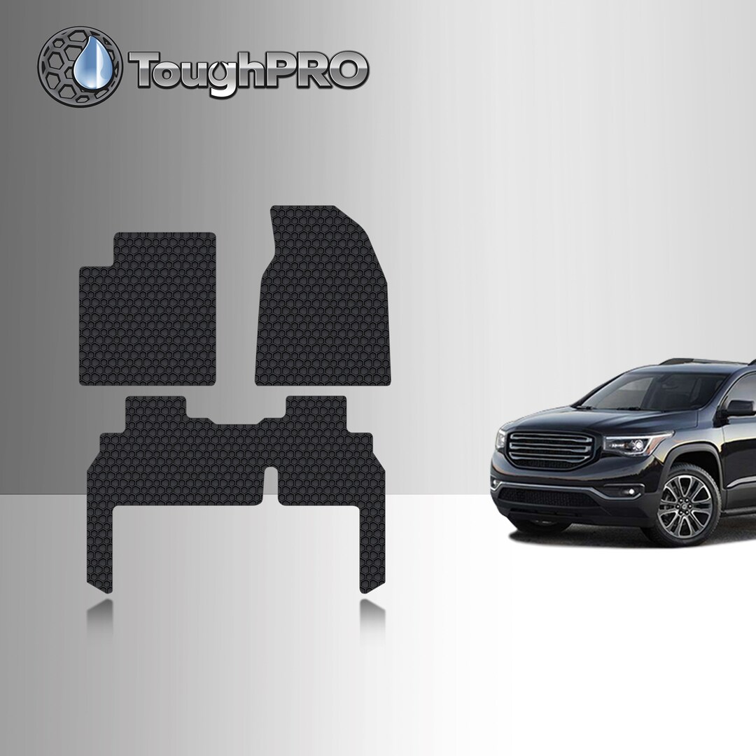 Toughpro Floor Mats Black for GMC Acadia Bench All Weather Custom Fit