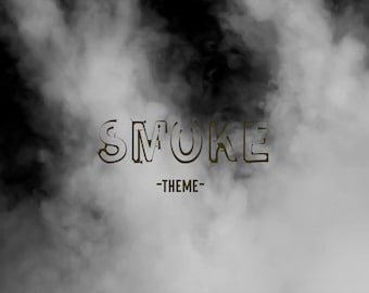 Smoke Theme