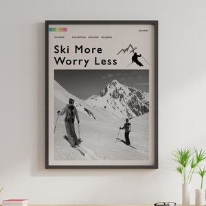 Ski More Worry Less Poster, Skiing Alps Outdoor Adventure Art Print, Winter Sport, Black And White Vintage, Skiing Gift Idea, Scenery Nature image 2