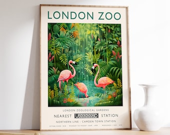 May include: A vintage-style poster for the London Zoo, featuring a lush green jungle scene with three pink flamingos. The poster includes the text "LONDON ZOO", "LONDON ZOOLOGICAL GARDENS", "NEAREST UNDERGROUND STATION", "NORTHERN LINE - CAMDEN TOWN STATION", "ESTABLISHED 1828", "MONDAY TO FRIDAY 10AM - 4PM", and "WEEKENDS 11AM - 4PM".