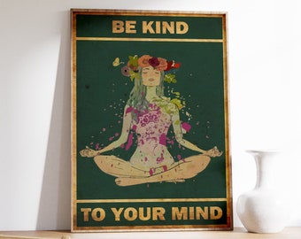 Be Kind To Your Mind Poster, Yoga Druck, Blumen Poster, Blumendruck, Garten Kunst, Wand Kunst Dekor, Vintage Poster, Vintage Print, Geschenkidee