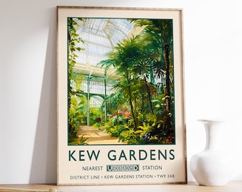 May include: A vintage poster advertising Kew Gardens in London. The poster features a colourful illustration of the Palm House, a large glass structure filled with lush tropical plants. The text on the poster reads "Kew Gardens, Nearest Underground Station, District Line - Kew Gardens Station - TW9 3AB."