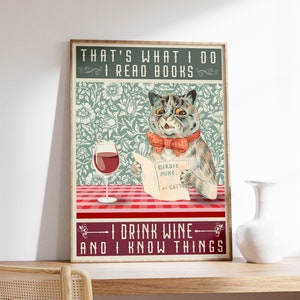 Póster con frase divertida sobre vino y gatos. Leo libros, bebo vino y sé cosas. Idea de regalo. Impresión de gato. Impresión animal. Decoración de pared. Varios tamaños.