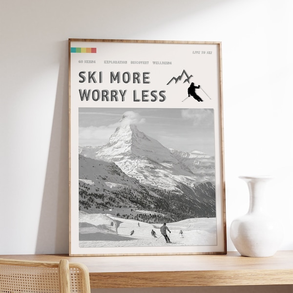 Ski More Worry Less Poster, Skiing Alps Outdoor Adventure Art Print, Winter Sport, Black And White Vintage, Skiing Gift Idea, A1/A2/A3/A4