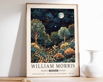May include: A poster with a dark blue background featuring a stylized illustration of a forest at night with a full moon and stars. The text "William Morris" is at the bottom of the poster with the words "Nearest Underground Station" and "South Kensington - Victoria and Albert Museum - SW7 2RL".