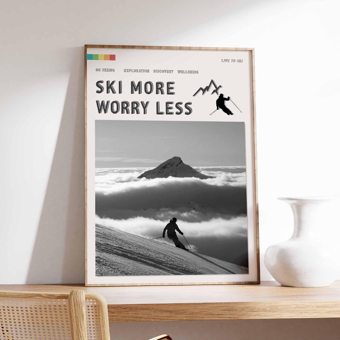 Ski More Worry Less Poster, Skiing Poster, Skiing Print, Outdoor ...