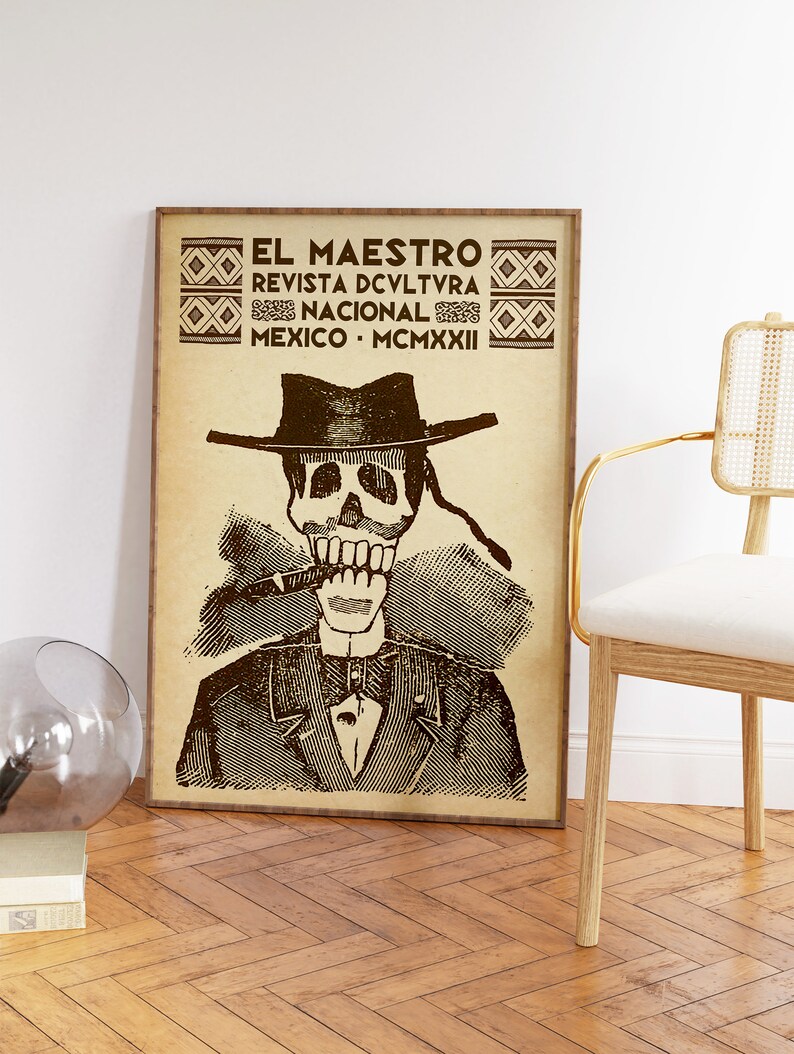 K&ouml;nnte beinhalten: Ein Vintage-Poster mit einem Skelett, das einen Hut tr&auml;gt und eine Zigarre raucht. Das Poster tr&auml;gt den Titel "EL MAESTRO" und enth&auml;lt den Text "REVISTA DCVLTVRA NACIONAL MEXICO MCMXXII".