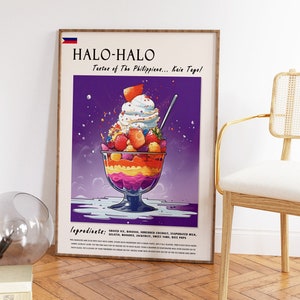 May include: A framed poster featuring a colorful illustration of Halo-Halo, a Filipino dessert. The image shows a layered dessert in a glass, topped with whipped cream and fruit. Text includes "HALO-HALO" and "Tastes of The Philippines... Kain Tayo!"