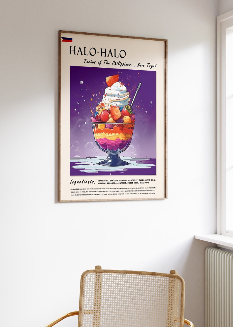 May include: A framed poster featuring a colorful illustration of Halo-Halo, a Filipino dessert. The image shows layers of ingredients topped with whipped cream and fruit. Text includes "HALO-HALO" and "Taste of The Philippines... Kaie Tayo!" with a list of ingredients.
