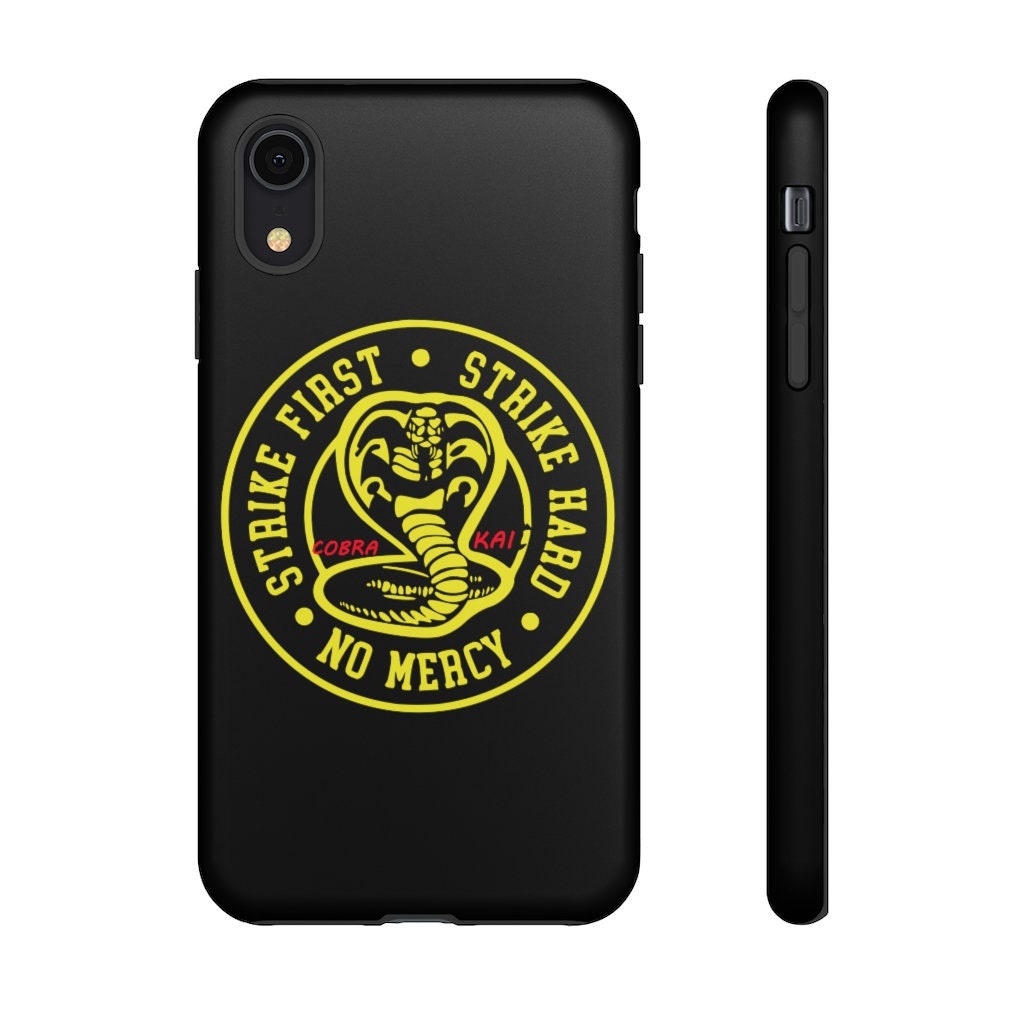 Cobra Kai Phone Case Cobra Kai Strike First Strike Hard No Etsy