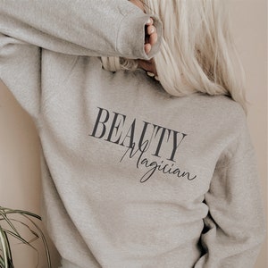 Beauty Magician Crewneck, Beauty magician sweatshirt, esthetician gift, esthetician tee