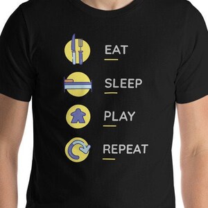 Eat Sleep Play Repeat Board Game Unisex T-Shirt