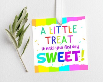 First Day of School Gift Tag Template for Instant Printing A Little Treat Gift Tag with and without Sprinkles Instant Download
