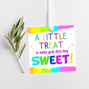 First Day of School Gift Tag Template for Instant Printing A Little Treat Gift Tag with and without Sprinkles Instant Download