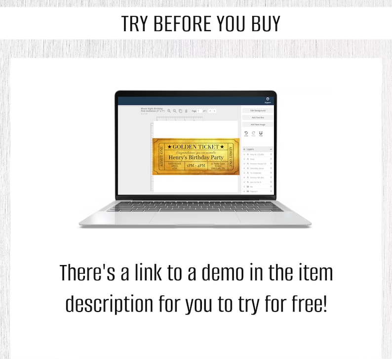 May include: A laptop screen displaying a mockup of a golden ticket with the text "GOLDEN TICKET" and "Henry's Birthday Party". The text "There's a link to a demo in the item description for you to try for free!" is below the laptop.