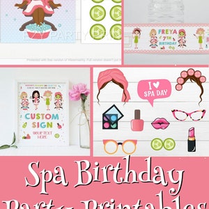 May include: Printable party decorations for a spa-themed birthday party. The set includes a sign, water bottle labels, cupcake toppers, and photo booth props. The decorations feature a cartoon girl with brown skin and pink accents.