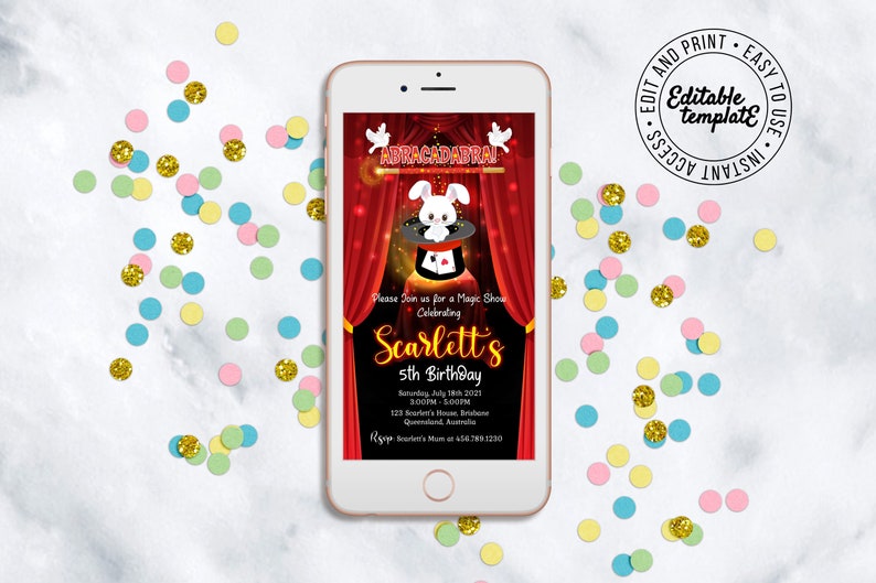 May include: A digital invitation for a magic show celebrating a child's 5th birthday. The invitation features a red curtain with a white rabbit peeking out of a top hat. The text on the invitation reads "ABRACADABRAI", "Scarlett's 5th Birthday", and "Please Join us for a Magic Show".