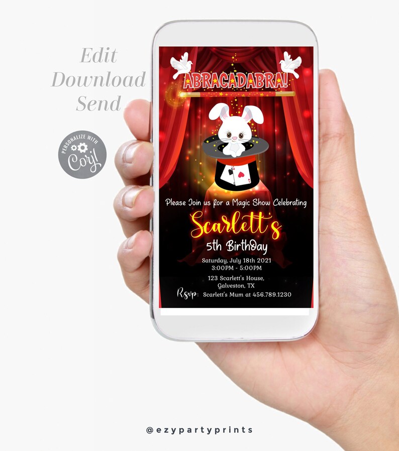 May include: A digital invitation for a magic show birthday party. The invitation features a white rabbit peeking out of a top hat with playing cards. The text reads "ABRACADABRA!" and "Please Join us for a Magic Show Celebrating Scarlett's 5th Birthday".