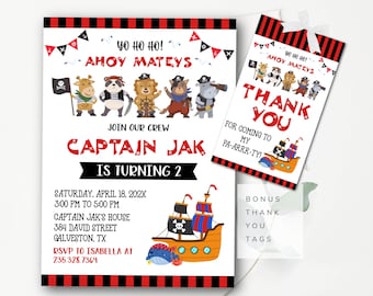 May include: A red and black invitation with a pirate ship theme. The invitation says "Yo Ho Ho! Ahoy Mateys! Join our crew Captain Jak is turning 2". The invitation includes a date, time, and location for the party. There are also bonus thank you tags included.