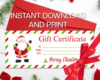 May include: A red envelope with the text "INSTANT DOWNLOAD AND PRINT" on top of a Christmas gift certificate. The certificate features a Santa Claus illustration, space for recipient and sender details, and a "Merry Christmas" greeting.