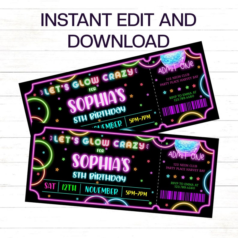 An ediatble ticket style invitation that says LET'S GLOW CRAZY IN NEON COLORS ON A BLACK BACKGROUND with colored stars and neon loops.