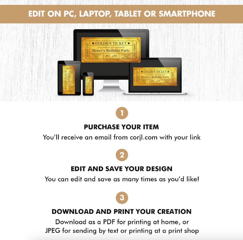 May include: A digital mockup showing how to edit a printable birthday party invitation on a computer, tablet, or smartphone. The invitation features a gold ticket design with the text "Golden Ticket" and "Henry's Birthday Party".