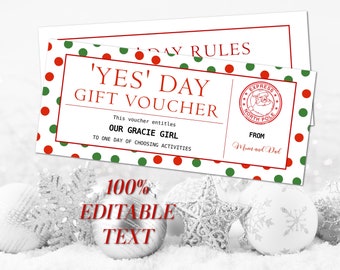 May include: Two white gift vouchers with red and green polka dots and text. The vouchers read "'YES' DAY GIFT VOUCHER" and "DAY RULES". The vouchers are for "OUR GRACIE GIRL" and are from "Mum and Dad". The image also says "100% EDITABLE TEXT".