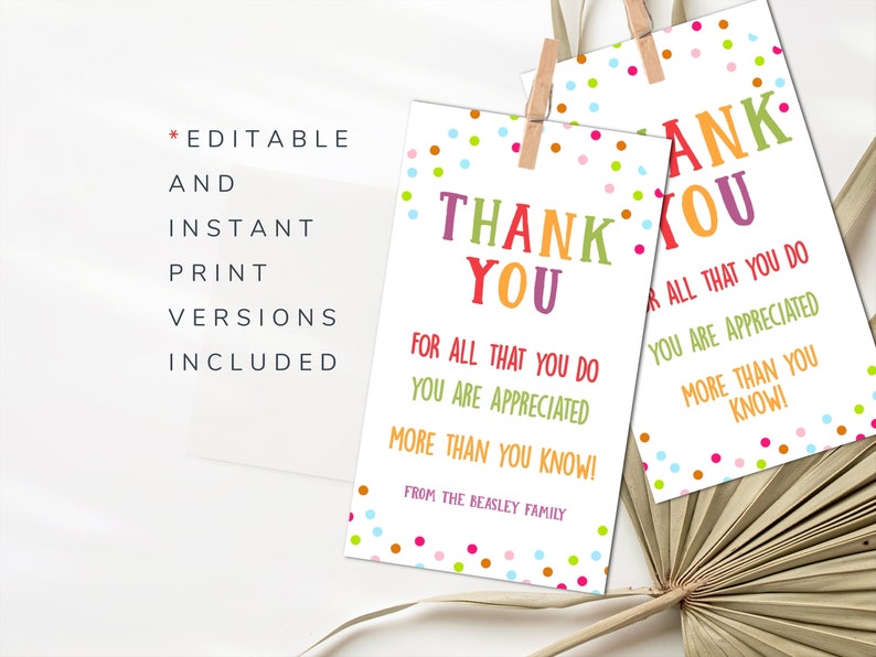 May include: Two white thank you cards with colorful text and polka dots. The cards say "THANK YOU" in large, multi-colored letters, followed by "FOR ALL THAT YOU DO YOU ARE APPRECIATED MORE THAN YOU KNOW!" and "FROM THE BEASLEY FAMILY."