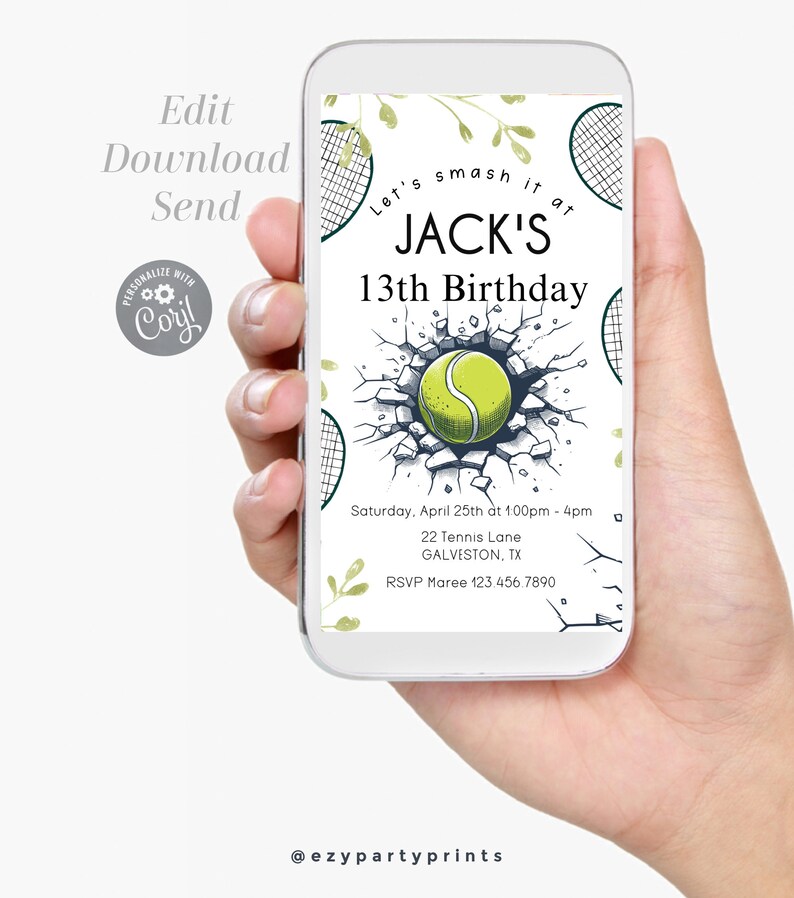 May include: A digital invitation for a 13th birthday party with a tennis theme. The invitation features a tennis ball breaking through a wall with a tennis racket in the background. The text reads "Let's smash it at JACK'S 13th Birthday".