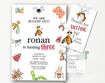 May include: A colorful invitation for a child's third birthday party with a bug theme. The invitation features a variety of bugs, including a bee, a butterfly, a ladybug, and a spider. The text on the invitation reads "We are Buggin' Out! Ronan is turning three." The invitation also includes the date, time, and location of the party. There is a bonus thank you tag with a bee and the text "Thanks for Buzzing by! Love, Ronan."
