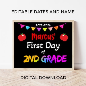 Back to School Sign First Day of School Sign Printable First Day of 2nd Grade Sign School Kids Photo Prop Teacher Editable Digital Download