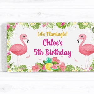 May include: A pink and white printable party banner with two pink flamingos and tropical leaves. The banner says "Let's Flamingle! Chloe's 5th Birthday".