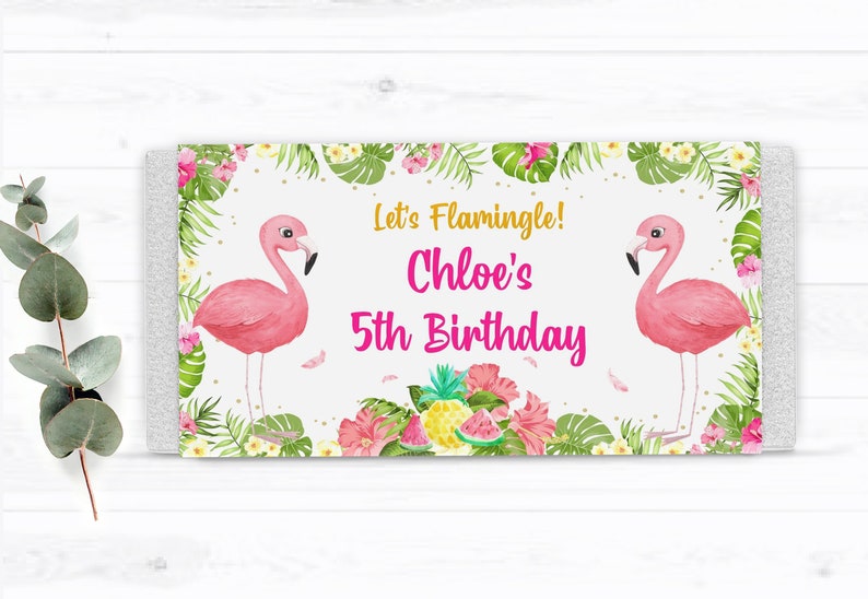 May include: A pink and white printable party banner with two pink flamingos and tropical leaves. The banner says "Let's Flamingle! Chloe's 5th Birthday".