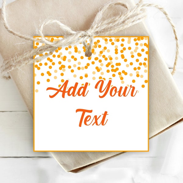 Editable Orange Gift Tags Orange Confetti Favor Cards Editable Orange Tags Personalized Thank You Tags Orange Printable Party Square Tags