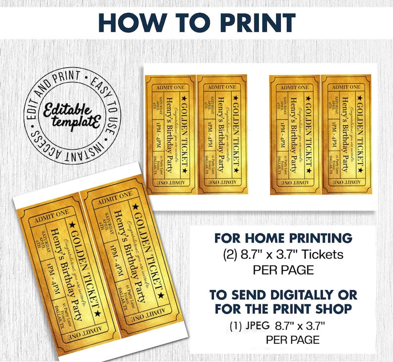 May include: Printable golden ticket invitation template for a birthday party. The template features the text "Golden Ticket" and "Henry's Birthday Party" with a date and time. The template is designed to print two 8.7 x 3.7 inch tickets per page.