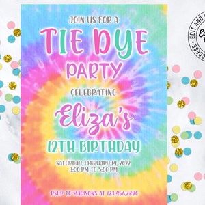 May include: A tie-dye themed birthday party invitation for Eliza's 12th birthday. The invitation features a colourful tie-dye pattern with the text "Join us for a Tie Dye Party Celebrating Eliza's 12th Birthday" and the date and time of the party.