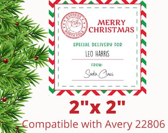 May include: A Christmas-themed label with a red and green border. The label reads "Merry Christmas" and "Special Delivery For Leo Harris From Santa Claus." The label is 2" x 2" and compatible with Avery 22806.