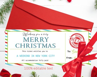 May include: A red envelope with a Christmas gift ticket. The ticket reads "Wishing you a very Merry Christmas" and offers "A Weekend in New York City." The ticket has a "Nice List Approved" stamp and a red bow.